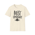 Mist Opportunity T-Shirt