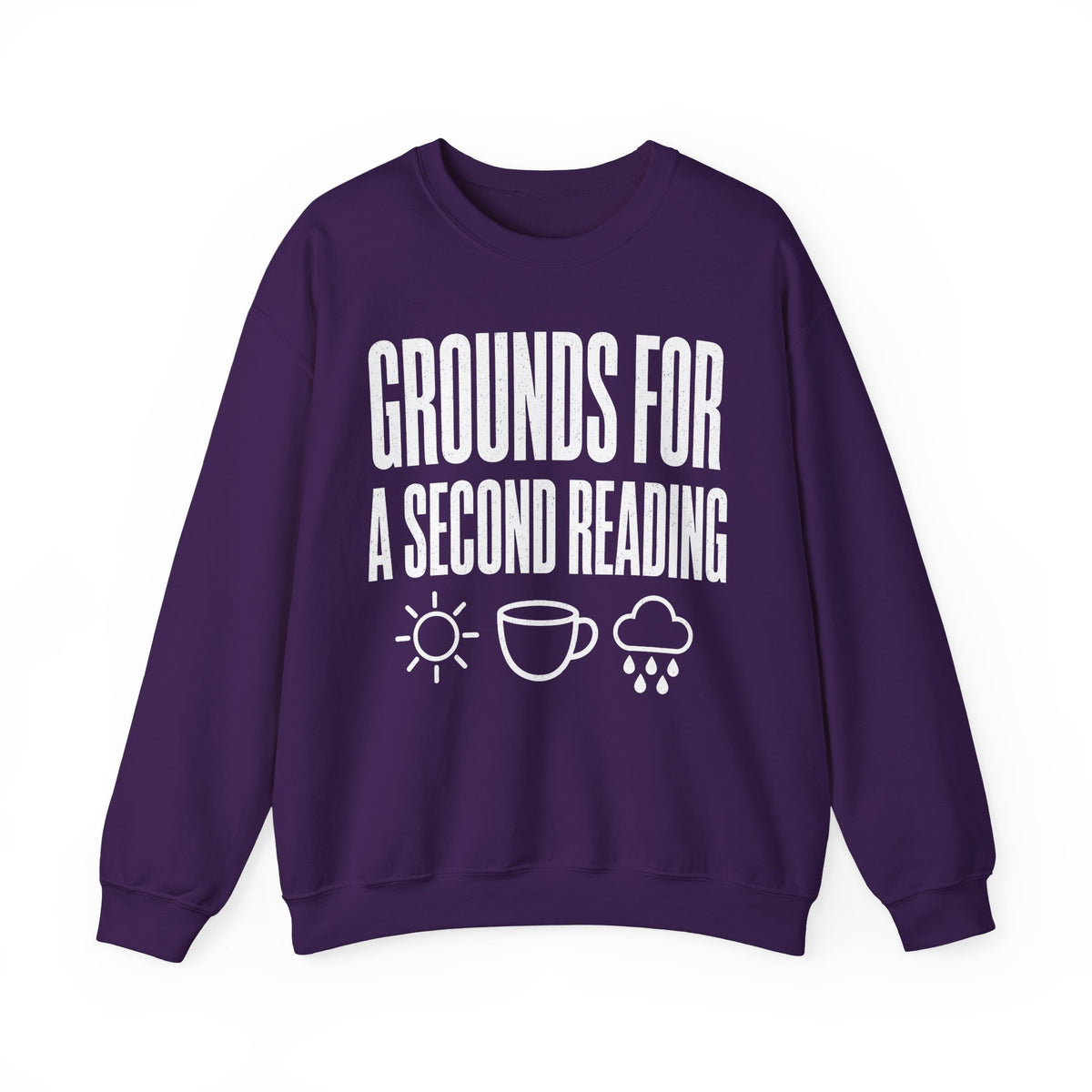 Grounds for a Second Reading Crewneck