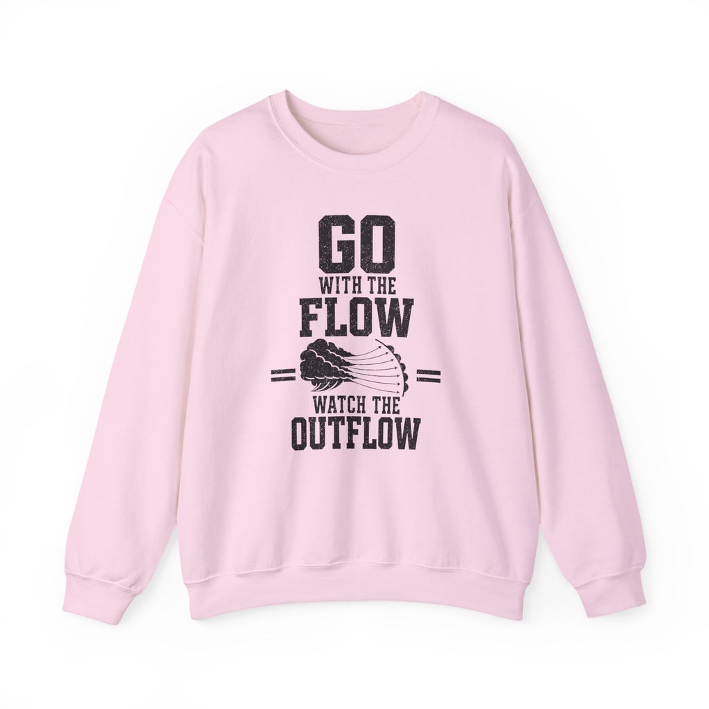 Go with the Flow Watch the Outflow Crewneck