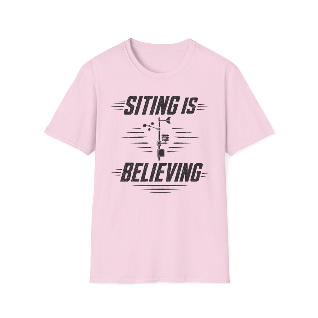 Siting Is Believing T-Shirt