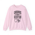 Grounds for Reception Crewneck