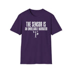 The Sensor Is an Unreliable Narrator T-Shirt