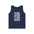 The Signal Said Close the Terrain Disagreed Tank Top