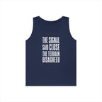 The Signal Said Close the Terrain Disagreed Tank Top