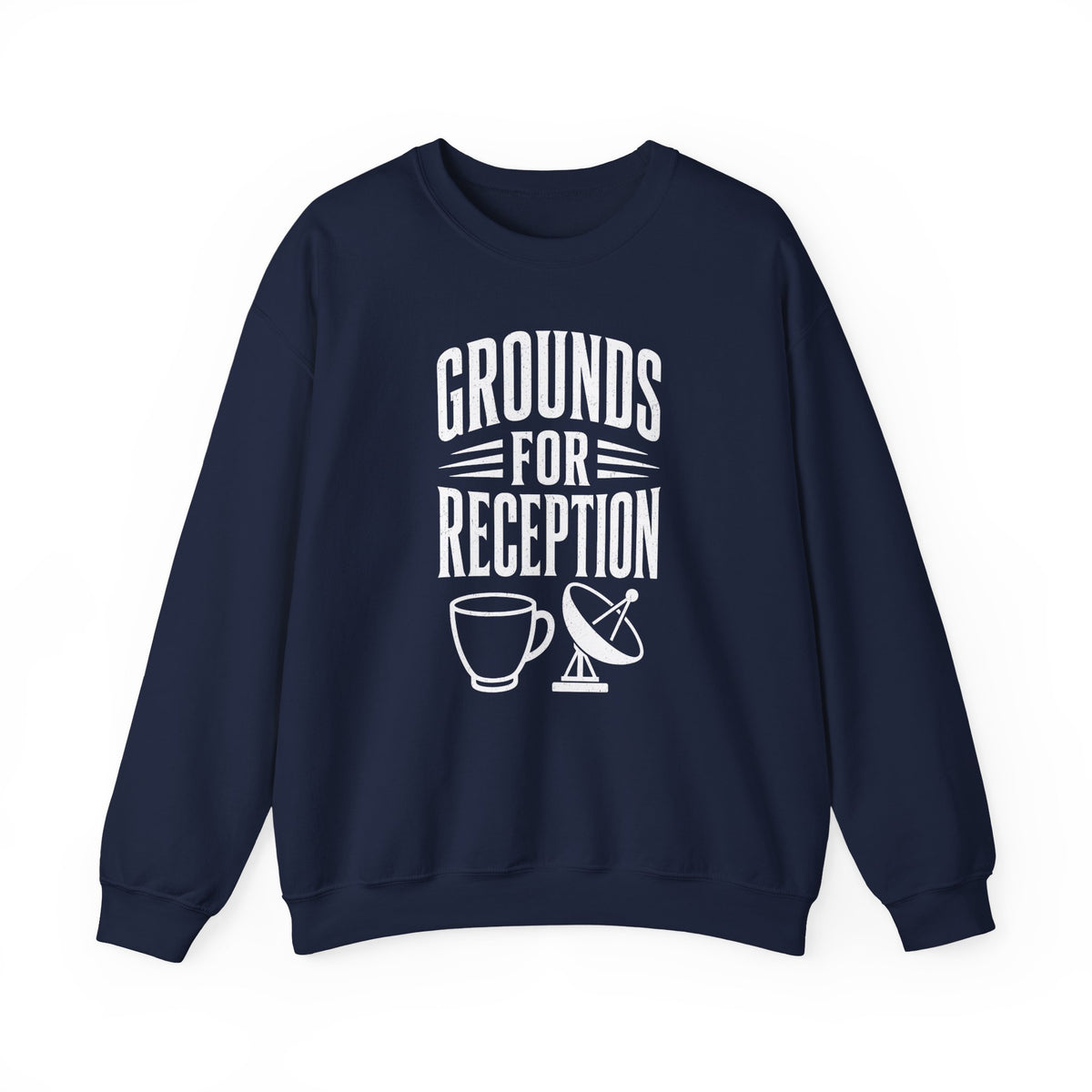 Grounds for Reception Crewneck