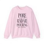 Pore Over the Radar Pouring Outside Crewneck