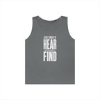 Close Enough to Hear Not Close Enough to Find Tank Top