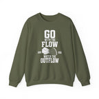Go with the Flow Watch the Outflow Crewneck