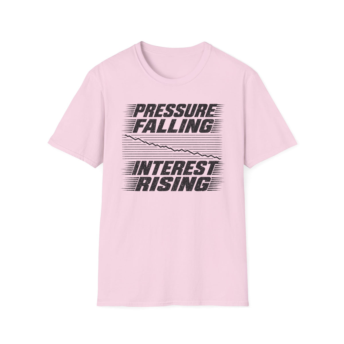 Pressure Falling Interest Rising T-Shirt