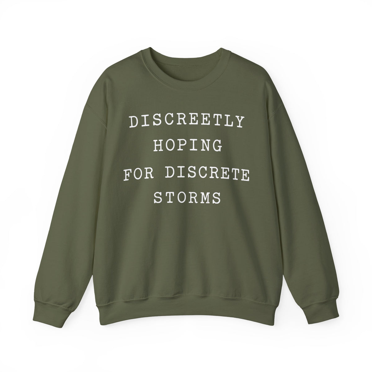 Discreetly Hoping for Discrete Storms Crewneck