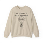 My Weekend Is Still Descending Crewneck