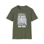 Landfall One Moment Impacts Many Hours T-Shirt