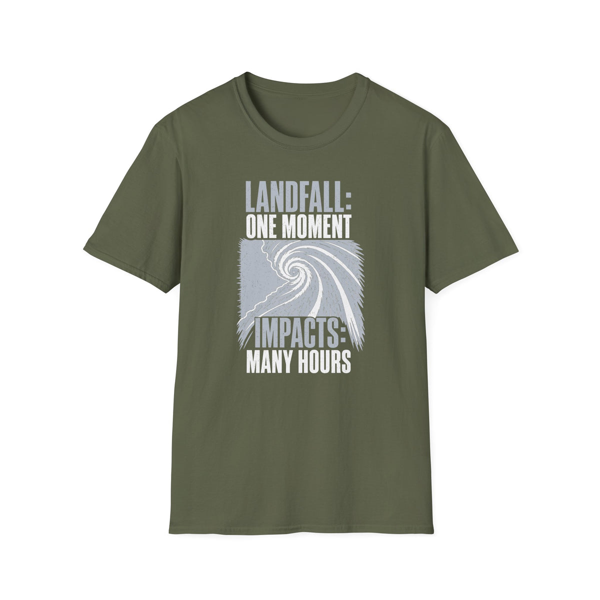 Landfall One Moment Impacts Many Hours T-Shirt