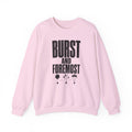 Burst and Foremost Crewneck