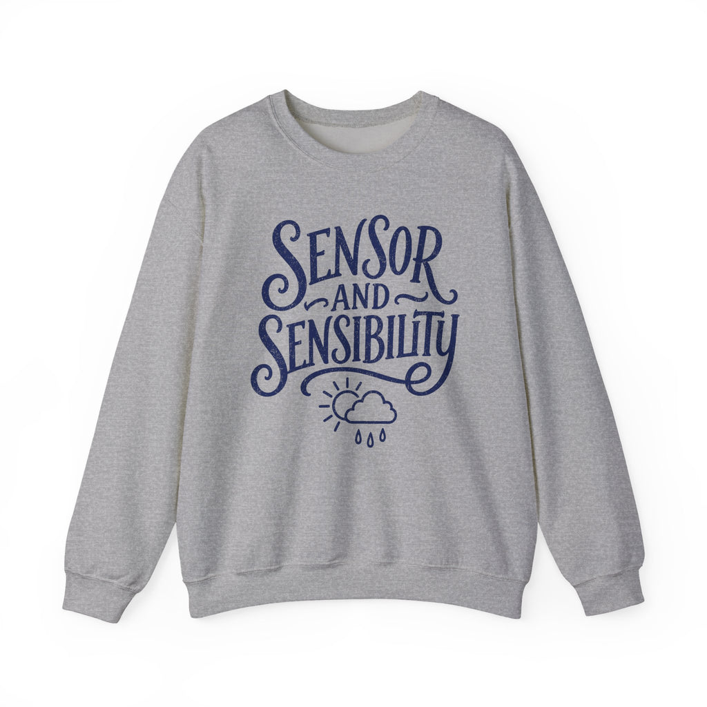 Sensor and Sensibility Crewneck