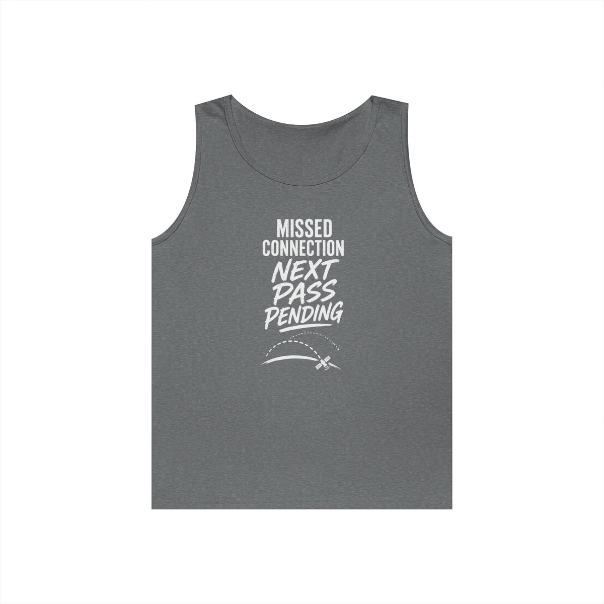 Missed Connection Next Pass Pending Tank Top