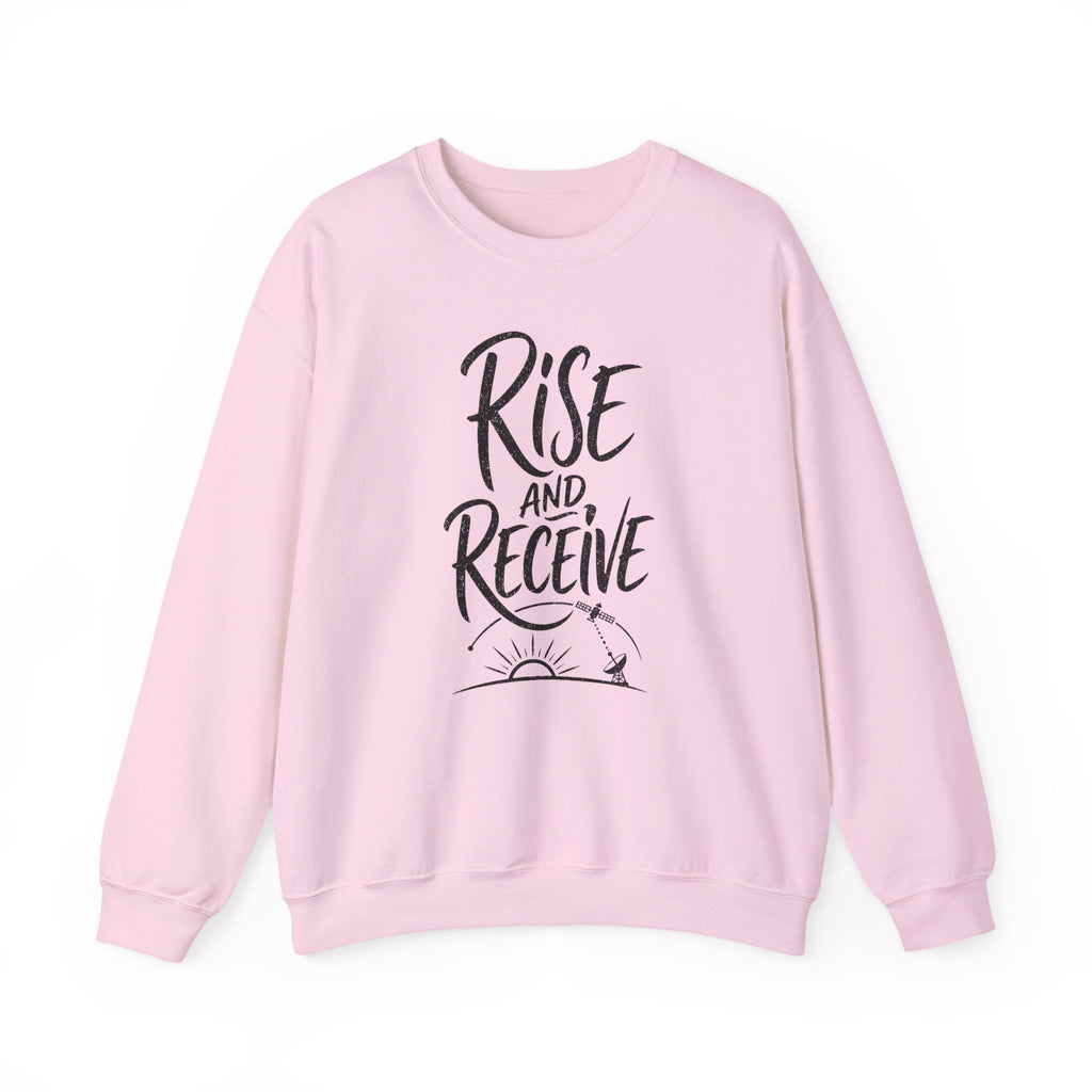 Rise and Receive Crewneck