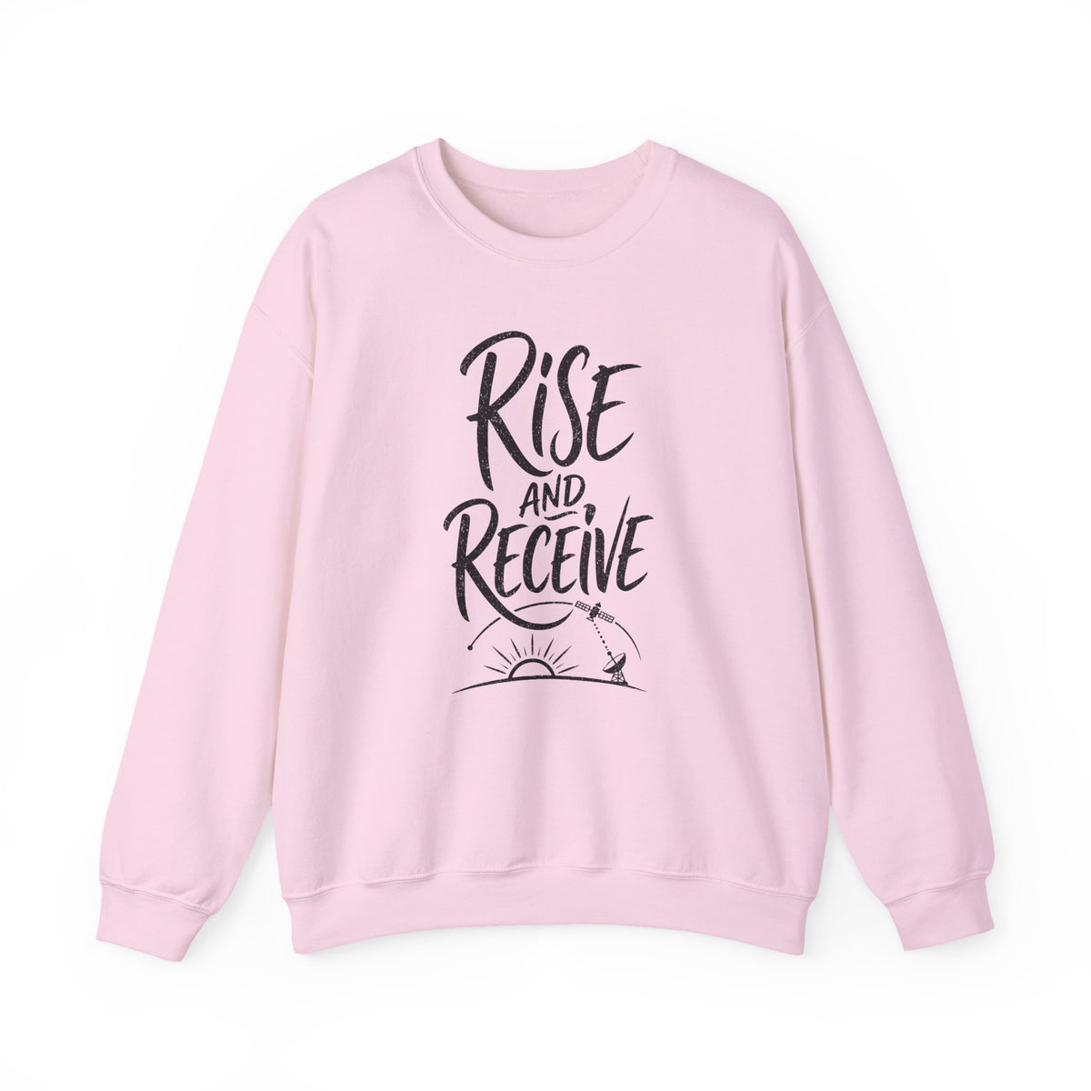 Rise and Receive Crewneck