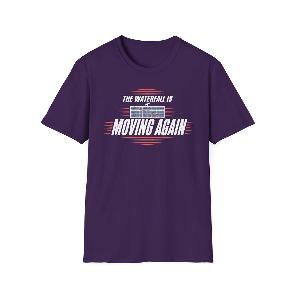 The Waterfall Is Moving Again T-Shirt