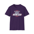 The Waterfall Is Moving Again T-Shirt