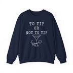 To Tip or Not to Tip Crewneck