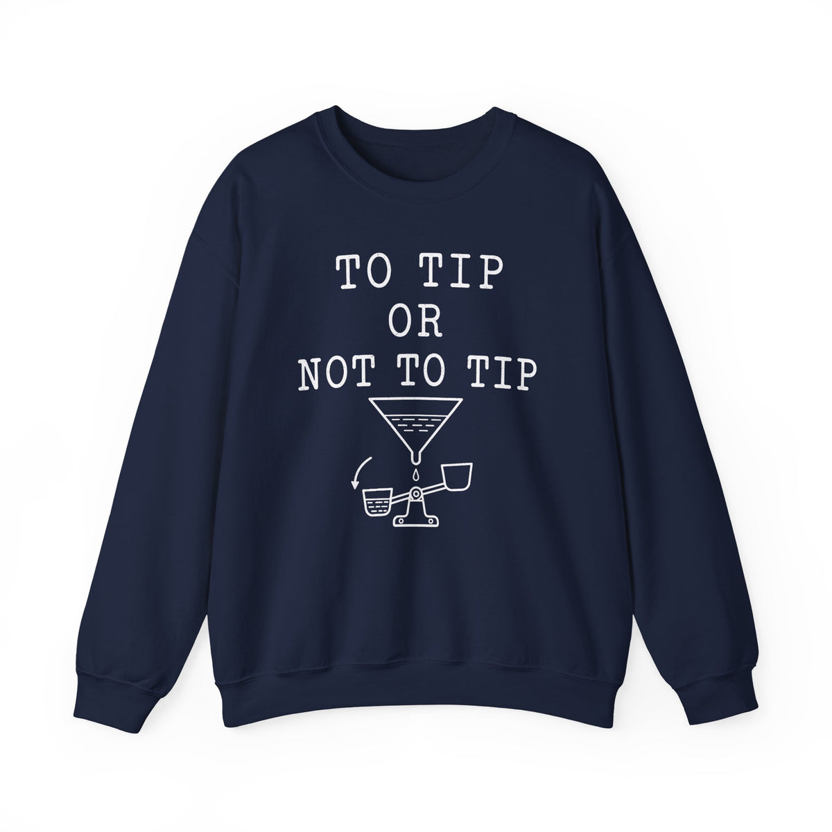 To Tip or Not to Tip Crewneck