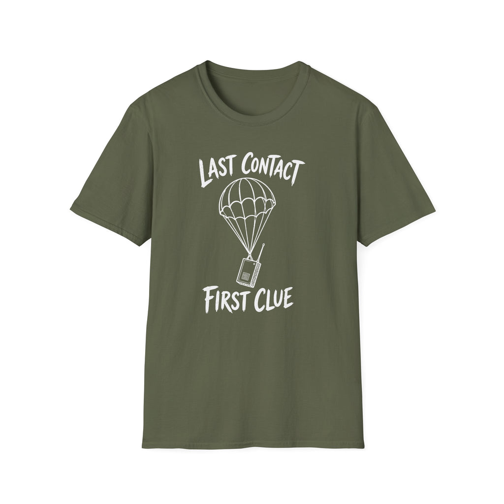 Last Contact First Clue T-Shirt
