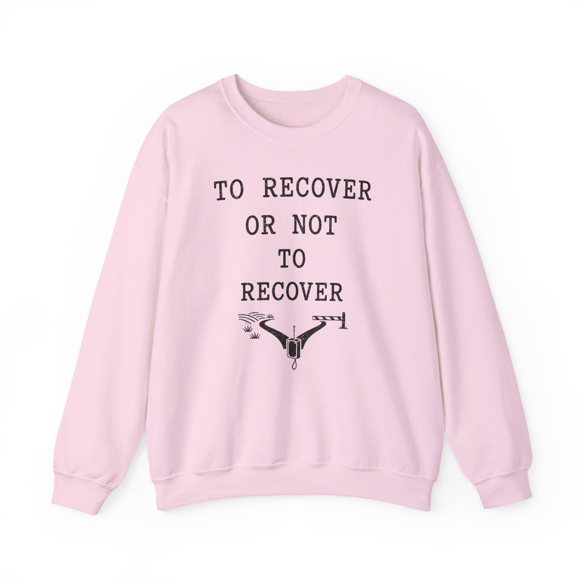 To Recover or Not to Recover Crewneck