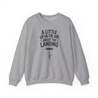 A Little Up in the Air About the Landing Crewneck