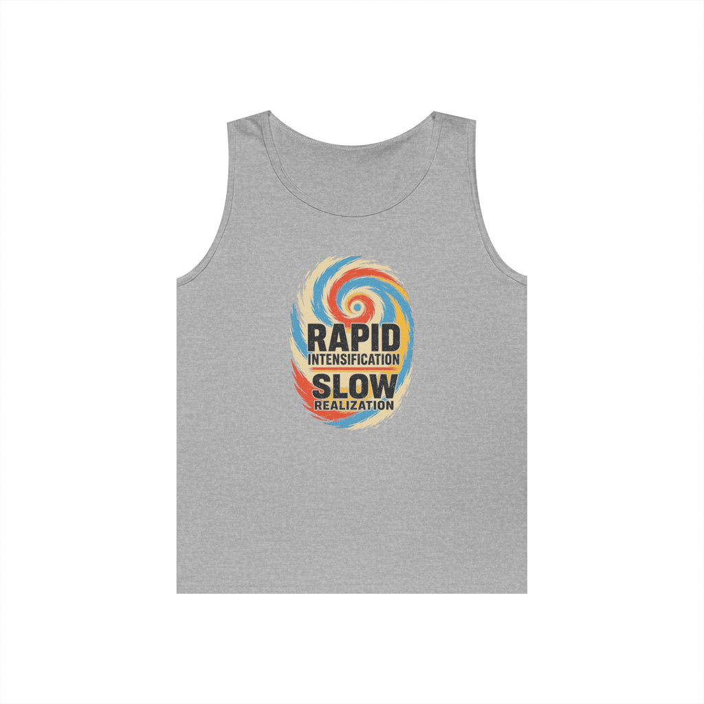 Rapid Intensification Slow Realization Tank Top
