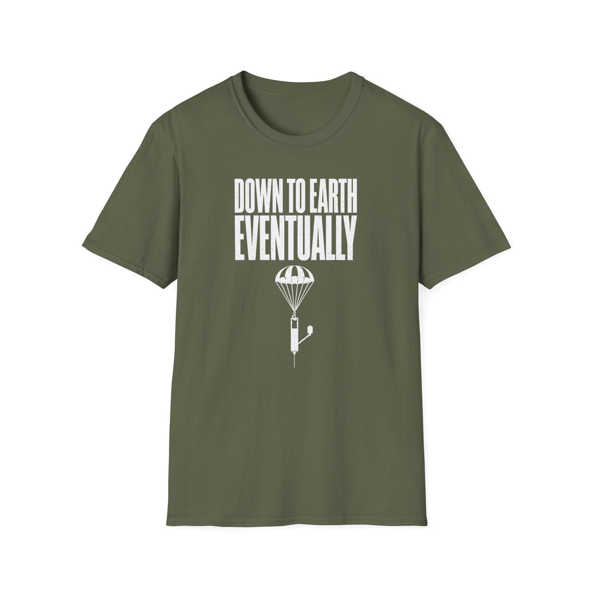 Down to Earth, Eventually T-Shirt