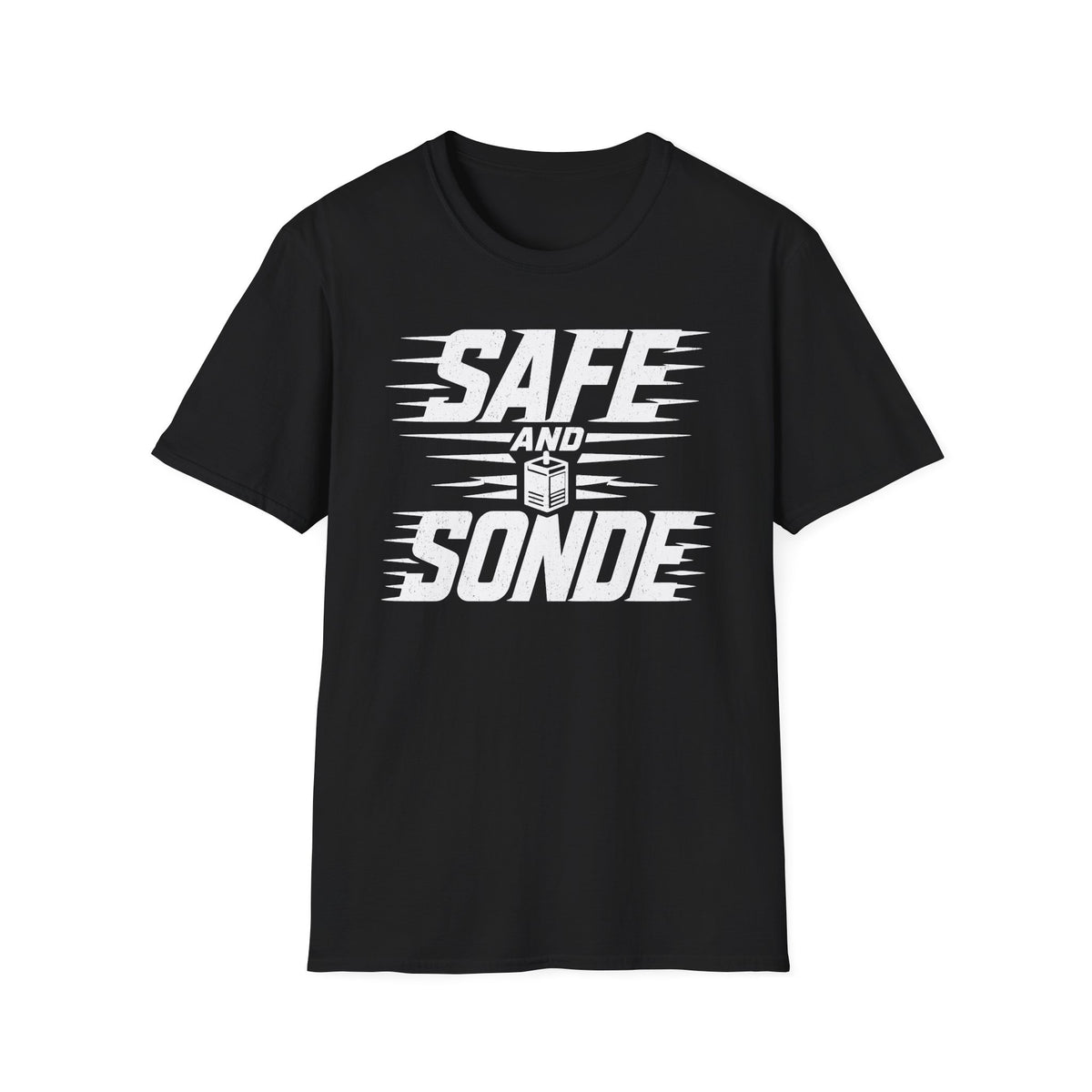 Safe and Sonde T-Shirt