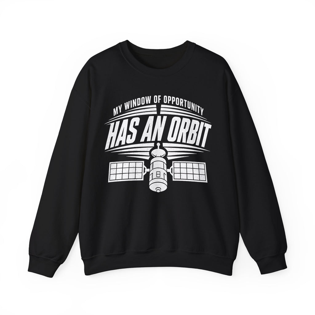 My Window of Opportunity Has an Orbit Crewneck
