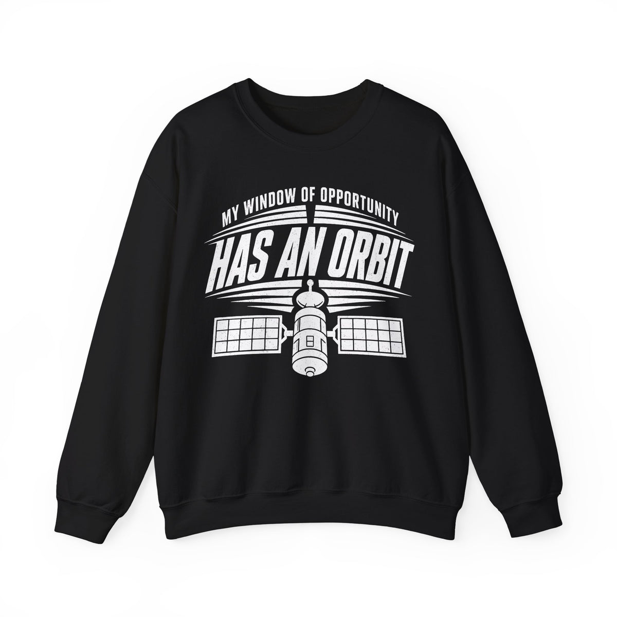 My Window of Opportunity Has an Orbit Crewneck