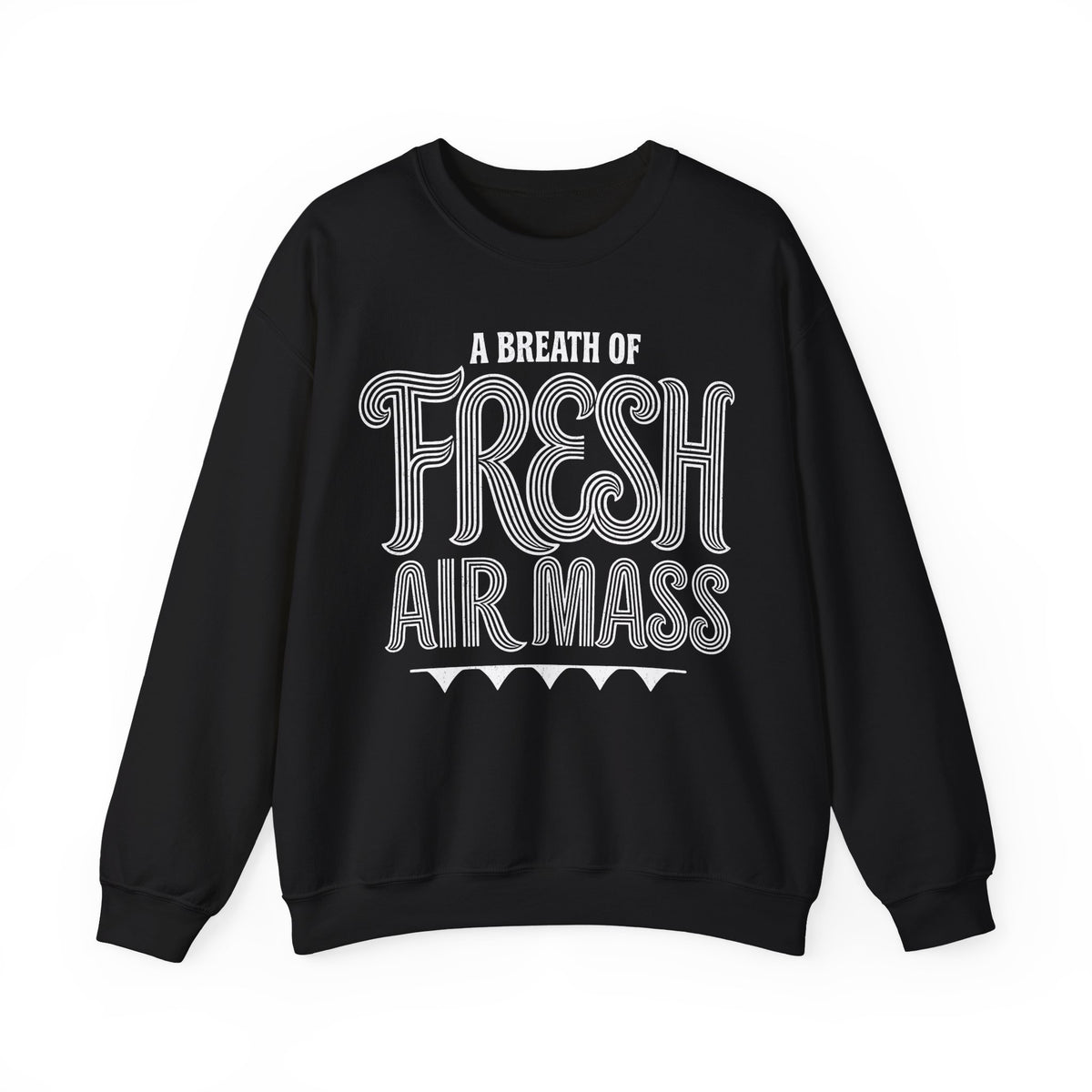 A Breath of Fresh Air Mass Crewneck