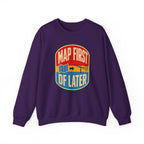 Map First RF Later Crewneck
