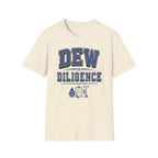 Dew Diligence T-Shirt