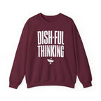 Dish-ful Thinking Crewneck