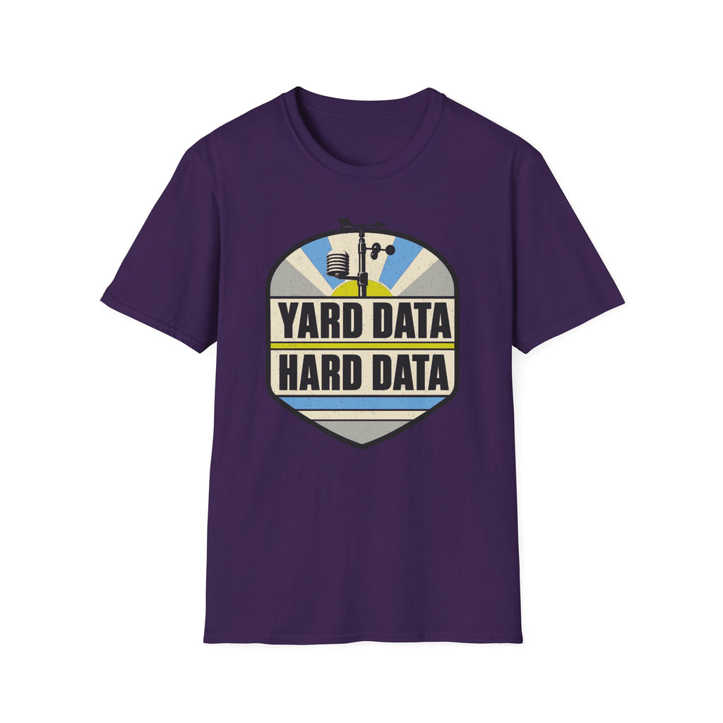 Yard Data Hard Data T-Shirt