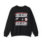 Pass the Word Receive the World Crewneck