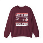 Pass the Word Receive the World Crewneck