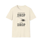 Pressure Drop Jaw Drop T-Shirt