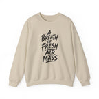 A Breath of Fresh Air Mass Crewneck