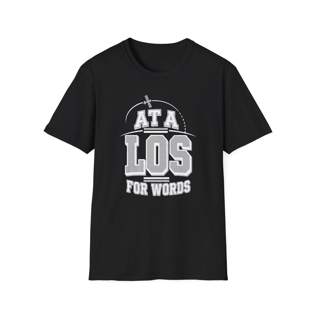 At a LOS for Words T-Shirt