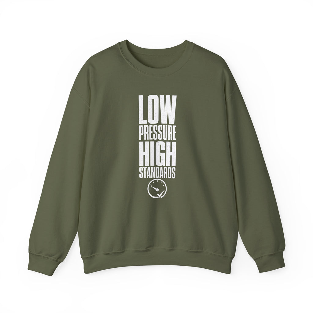 Low Pressure High Standards Crewneck