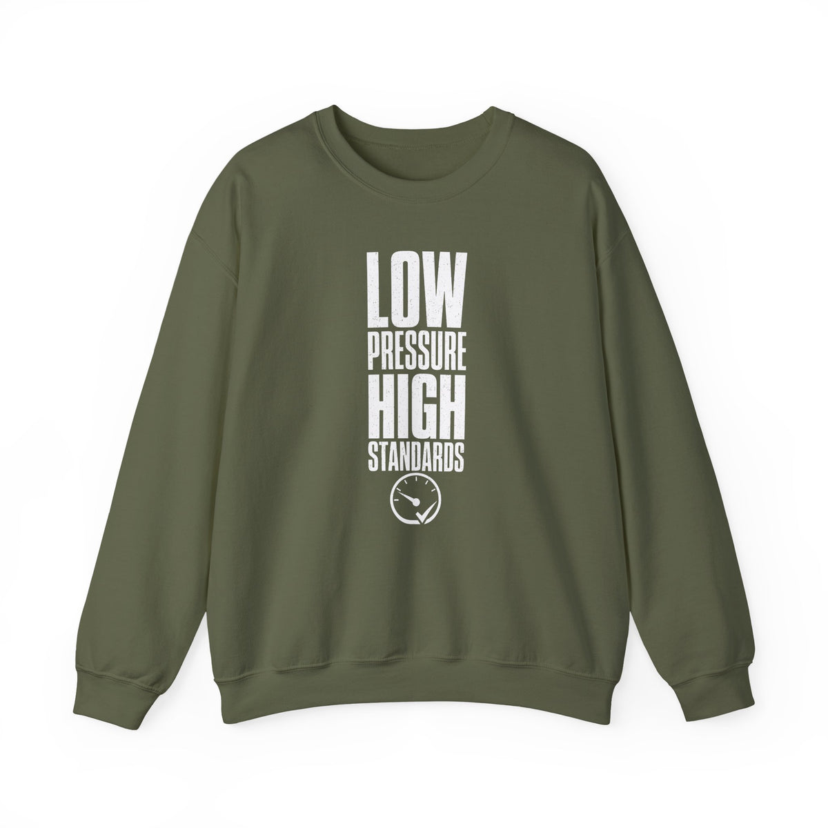 Low Pressure High Standards Crewneck