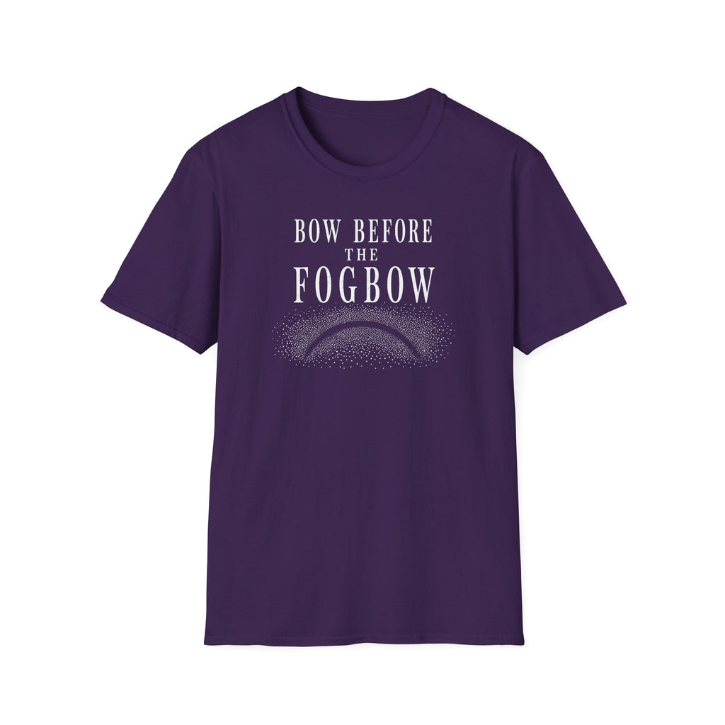 Bow Before the Fogbow T-Shirt