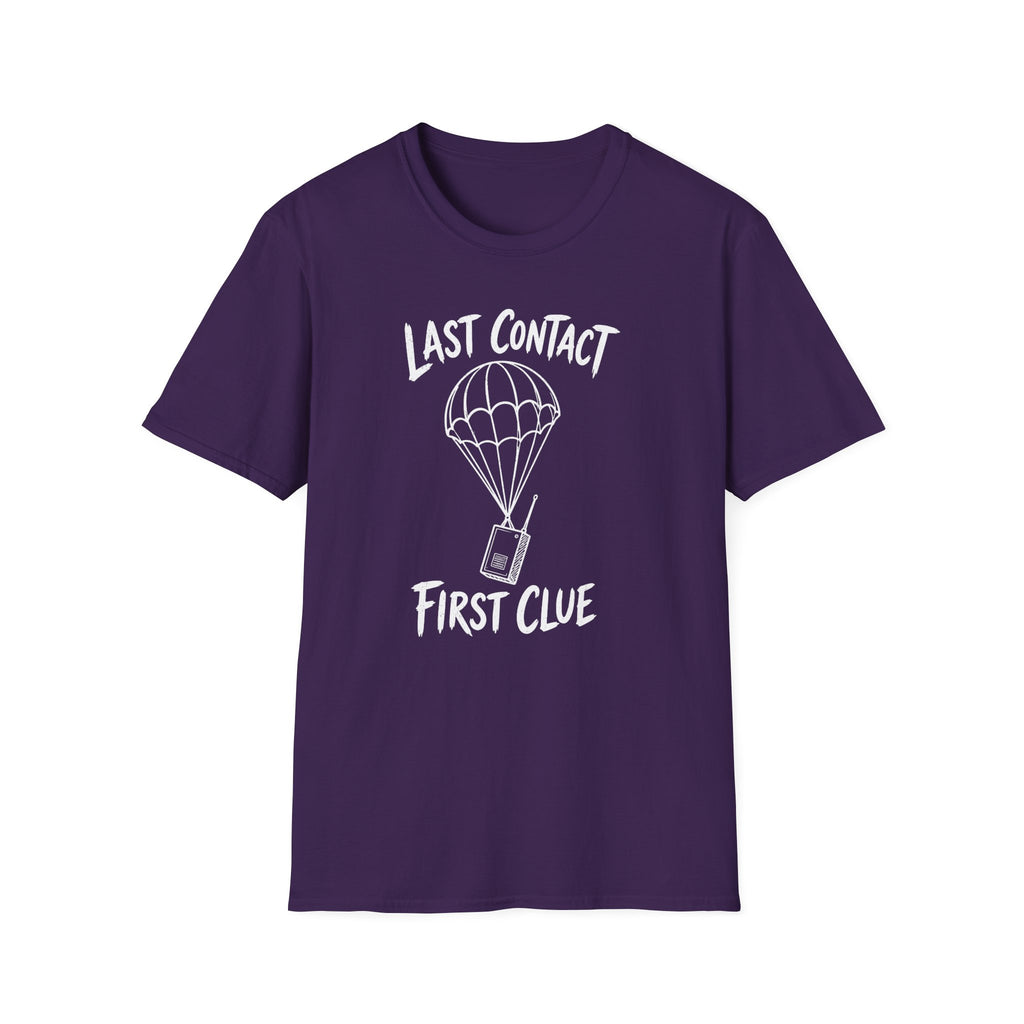 Last Contact First Clue T-Shirt