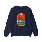 Found Not Found Inaccessible Planned Crewneck