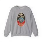 The Signal Said Close the Terrain Disagreed Crewneck